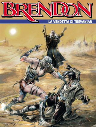 Brendon n. 72: La vendetta di Trevanian