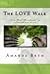 The LOVE Walk: A 15 - Week ...