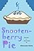 Snootenberry Pie