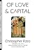 Of Love & Capital