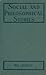 Social and Philosophical Studies