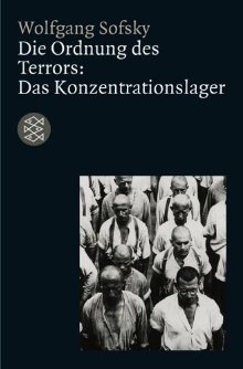 Die Ordnung Des Terrors. Das Konzentrationslager