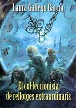 El col·leccionista de rellotges extraordinaris