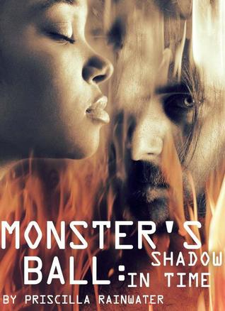 Monster's Ball: Shadow In Time