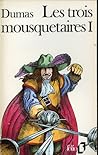 Les Trois Mousquetaires 1 by Alexandre Dumas