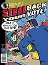 Steal Back Your Vote!