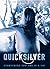 Quicksilver (Ultraviolet, #2)