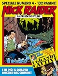 Speciale Nick Raider n. 4: La palude dei veleni