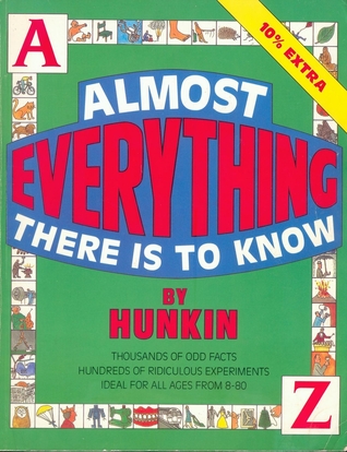 Almost Everything There Is To Know (Paperback)