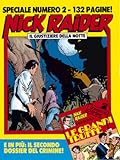 Speciale Nick Raider n. 2: Il giustiziere della notte