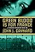 Green Blood is for France