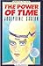 The Power of Time by Josephine Saxton