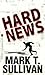 Hard News