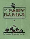 The Fairy Babies The Fairy Babies
