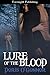 Lure Of The Blood (Lure Series, #1)