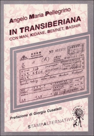 In transiberiana. Con Han, Kidane, Bemnet, Bashir (Paperback)