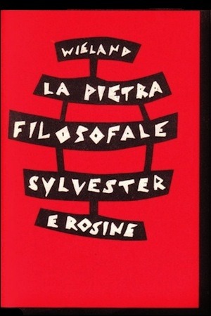 La pietra filosofale. Sylvester e Rosine (Paperback)