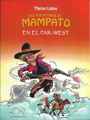 Las aventuras de Mampato: En el Far-West