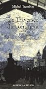 La traversée du continent