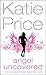 Angel Uncovered by Katie Price
