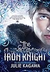 The Iron Knight by Julie Kagawa