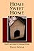 Home Sweet Home by David  Boyne