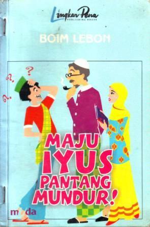 Maju Iyus Pantang Mundur