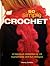 So Simple Crochet: A Fabulous Collection of 24 Fashionable and Fun Designs