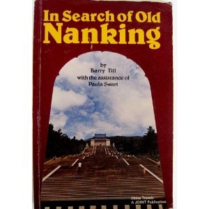 In Search of Old Nanking