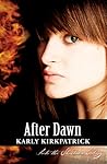 After Dawn (Into the Shadows, #3)