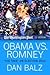 Obama vs. Romney: "The Take...