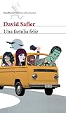 Una familia feliz by David Safier
