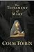 The Testament of Mary by Colm Tóibín