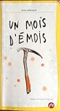 Un mois d'émois