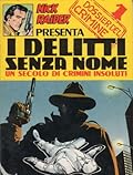 Dossier del crimine n. 1: I delitti senza nome