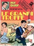 Dossier del crimine n. 2: Le grandi truffe