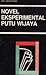 Novel eksperimental Putu Wijaya