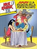 Allegato a Speciale Nick Raider n. 6: Jimmy e la ragazza della porta accanto