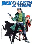 Allegato a Speciale Nick Raider n. 10: Nick e la caccia al tesoro
