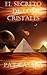 El Secreto de los Cristales by Pat Casalà