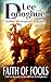 Faith Of Fools (Eald Cearo ...