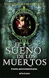 El sueño de los muertos by Virginia Pérez de la Puente