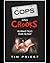 Cops and Crooks: Hilarious Tales From the Beat