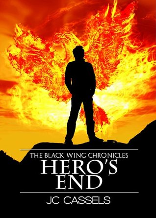 Hero's End (The Black Wing Chronicles, #2)