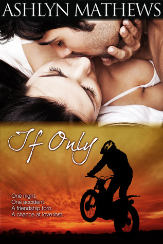 If Only (Willowbrook Series, Novella #1)
