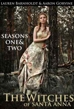 The Witches of Santa Anna (The Witches of Santa Anna, #1-13)