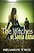 The Witches of Santa Anna (...