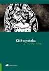 Kříž u potoka by Karolina Světlá