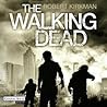 The Walking Dead 1 by Robert Kirkman