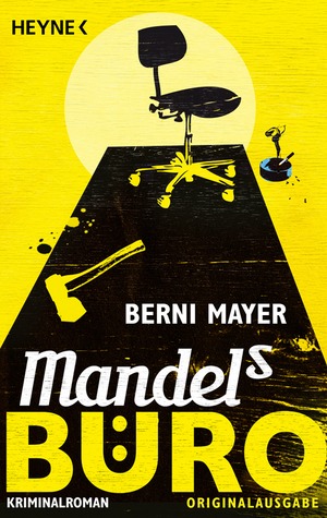 Mandels Büro (Max Mandel, #1)